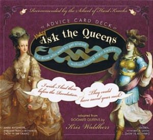 Ask The Queens Advice Card Deck